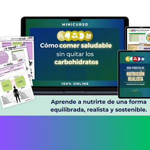 Comer saludable sin quitar los carbohidratos